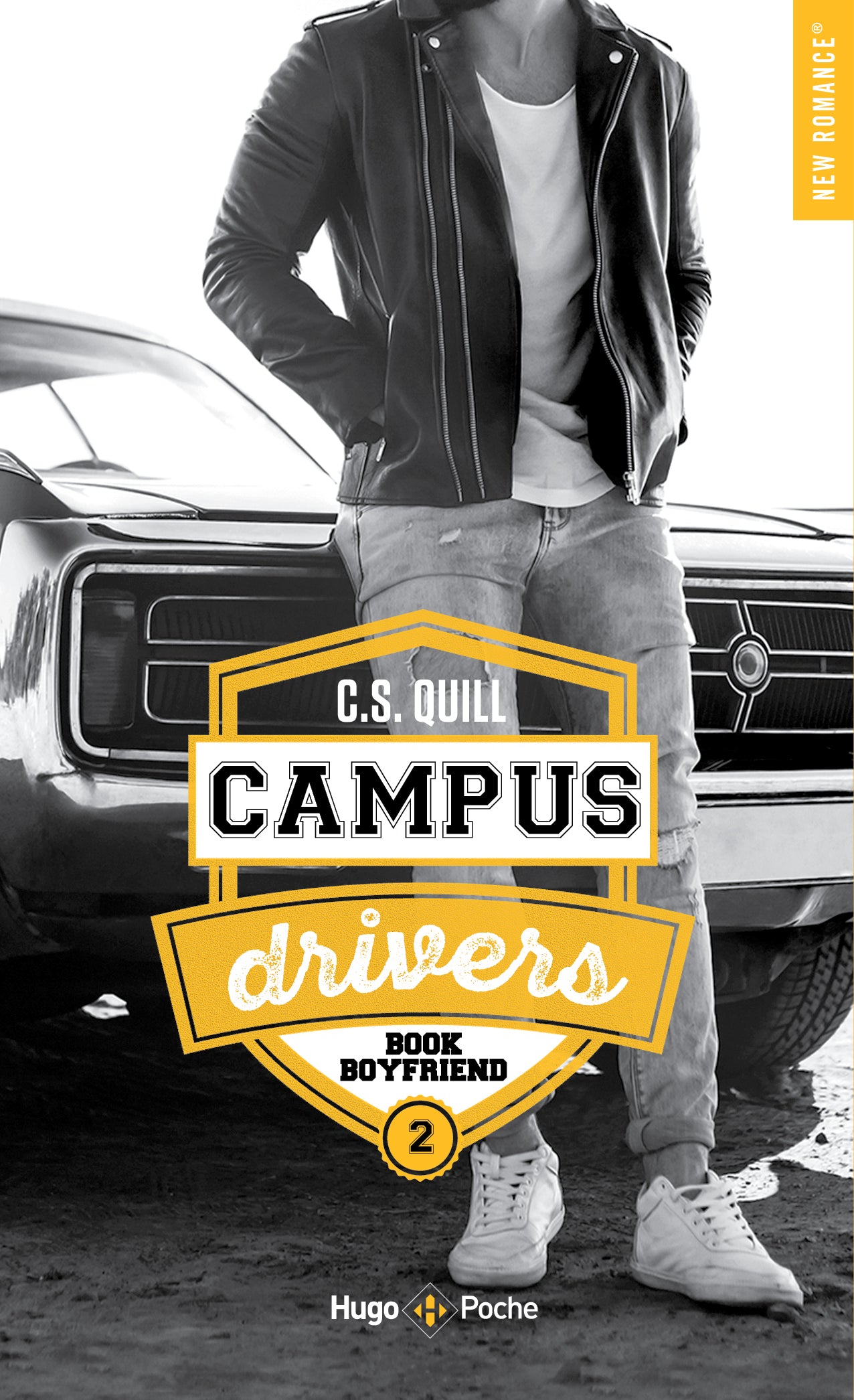 CAMPUS DRIVERS – TOME 2 BOOKBOYFRIEND - C.S Quill (POCHE)