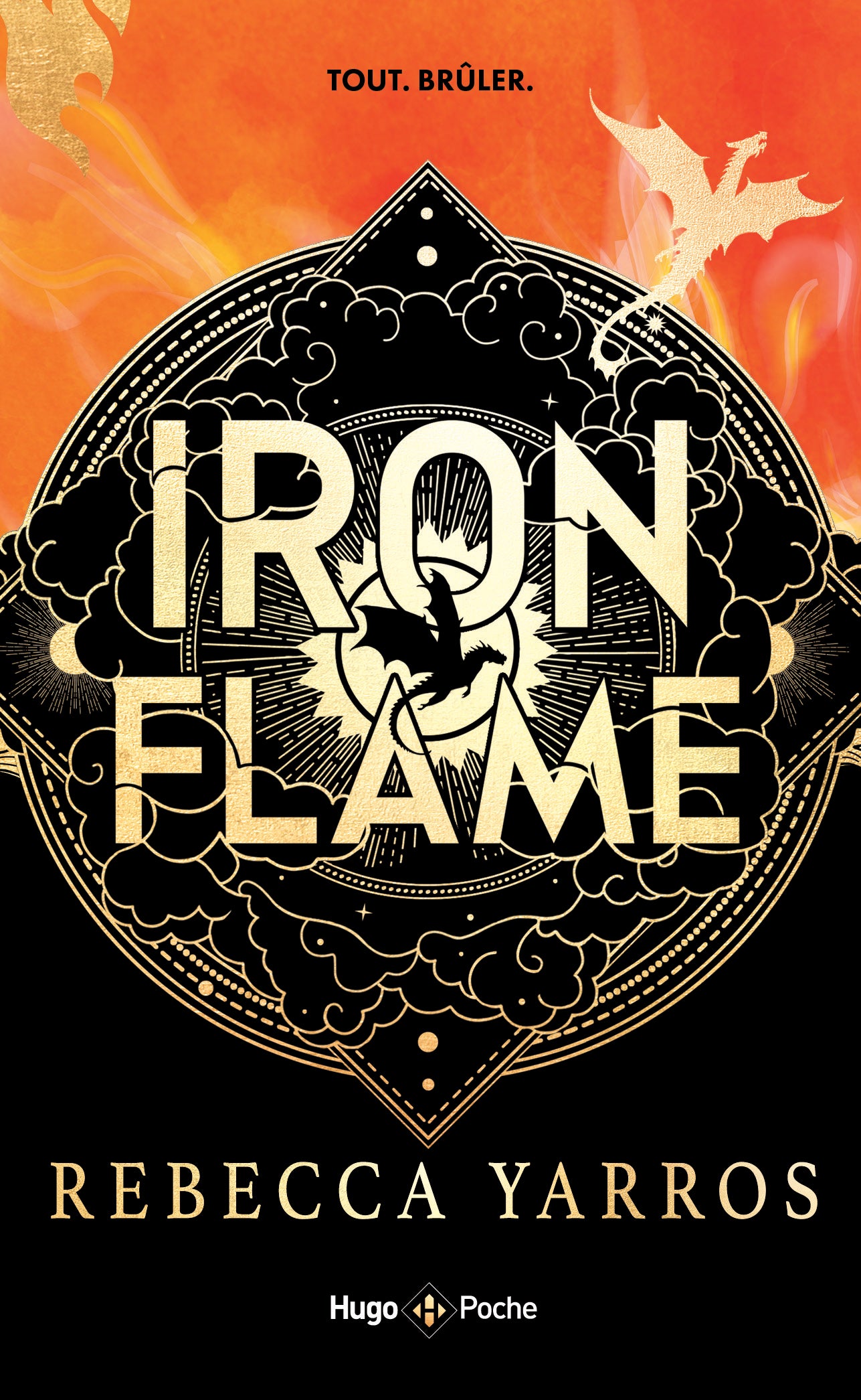 IRON FLAME TOME 2 - REBECCA YARROS ( POCHE )