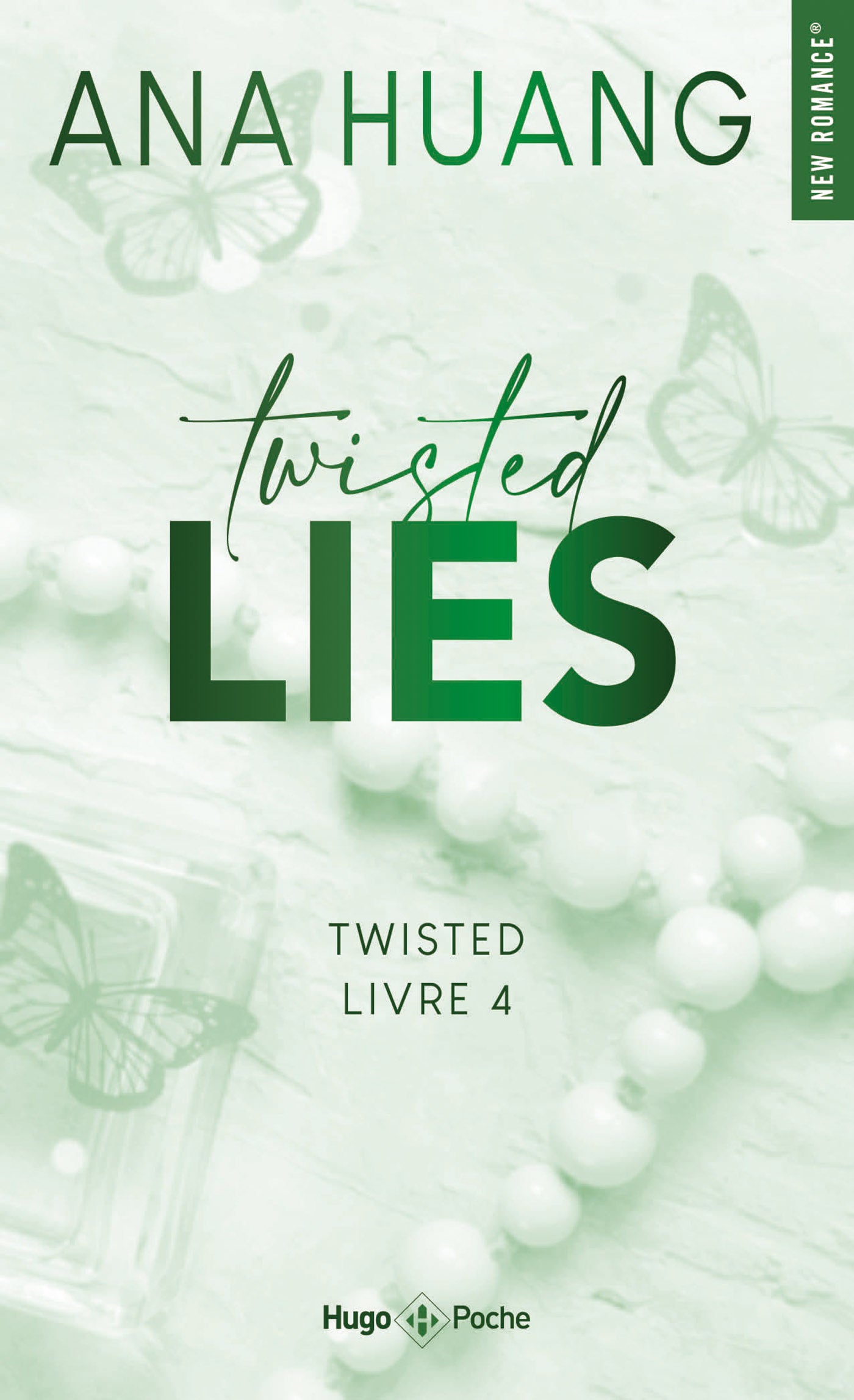 TWISTED LIES - ANA HUANG - POCHE