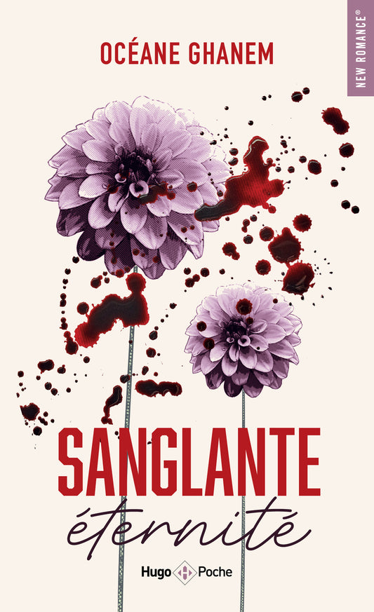 SANGLANTE ÉTERNITÉ - Océane Ghanem (POCHE)