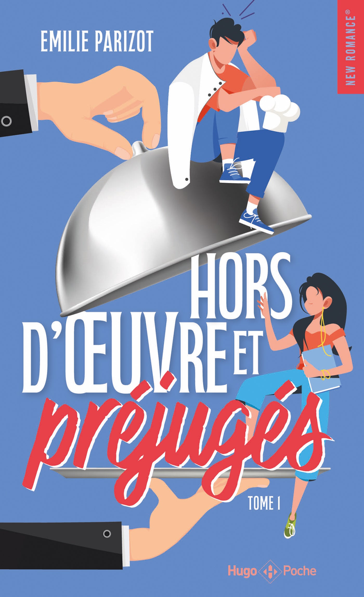 HORS D'OEUVRE ET PRÉJUGÉS - Emilie Parizot - TOME 1 (POCHE)