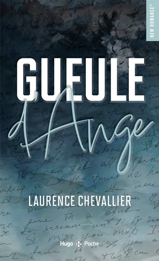 GUEULE D'ANGE - LAURENCE CHEVALLIER (poche)