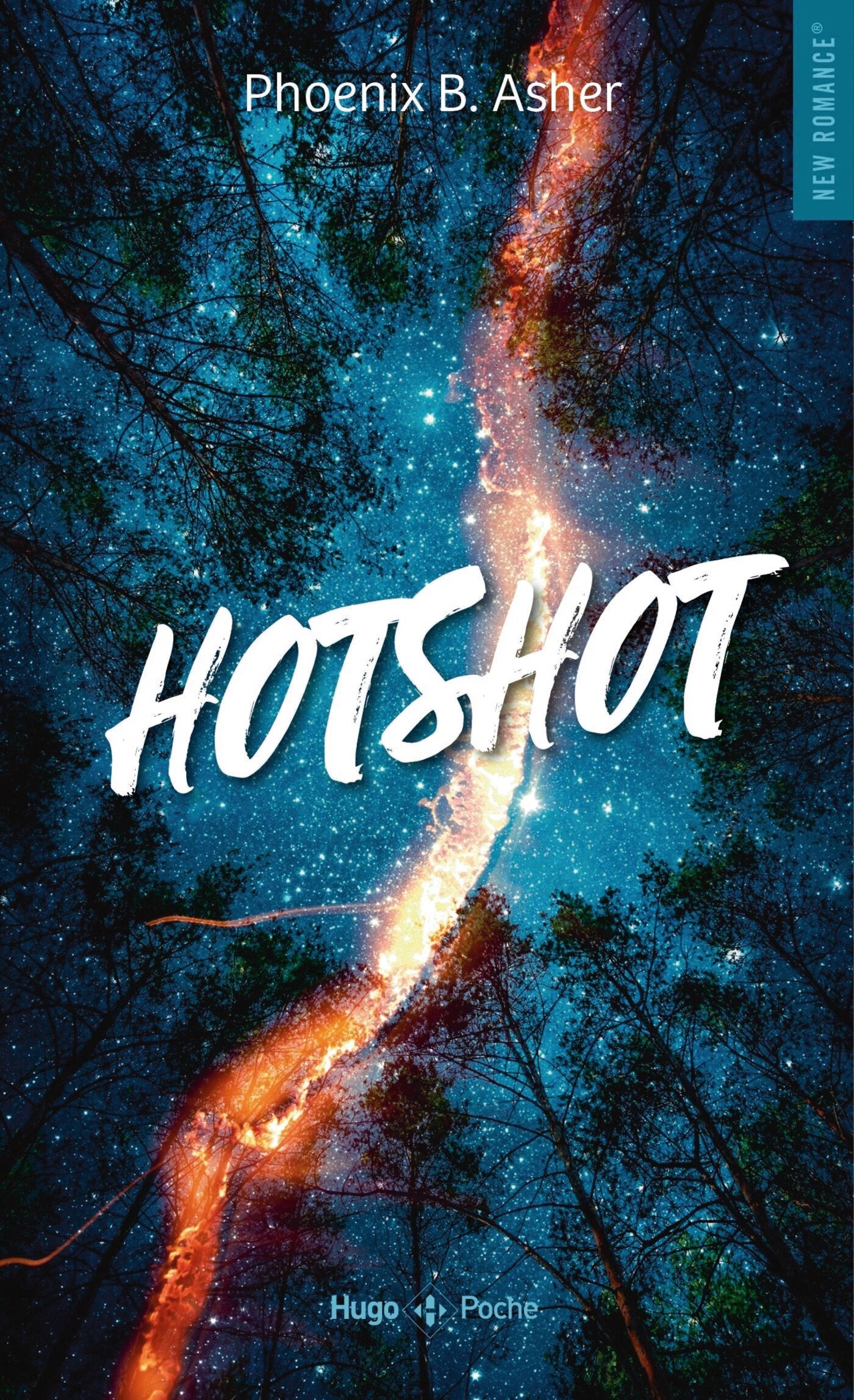 HOTSHOT - Phoenix B. Asher (poche)