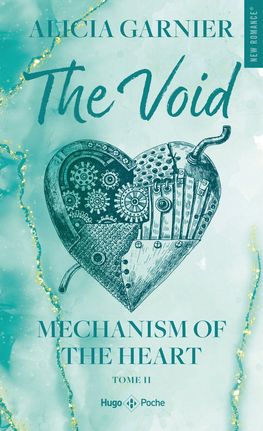 MECHANISM OF THE HEART TOME 2 - ALICIA GARNIER (poche)