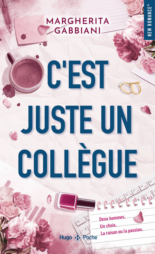 C'EST JUSTE UN COLLEGUE NOUVELLE EDITION - MARGHERITA GABBIANI (poche)