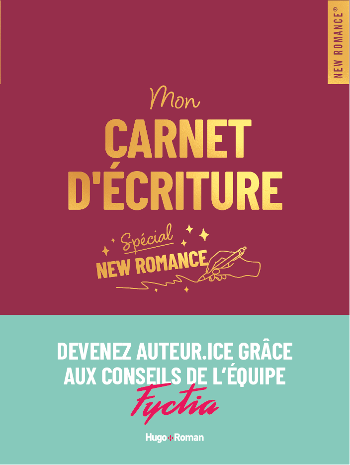 MON CARNET D'ÉCRITURE BY Fyctia (GRAND FORMAT)Devenez auteur.ices grâce aux conseils de l’équipe Fyctia !