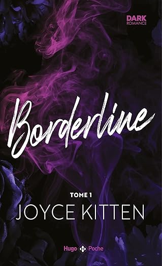 BORDERLINE TOME 1 - JOYCE KITTEN ( POCHE )