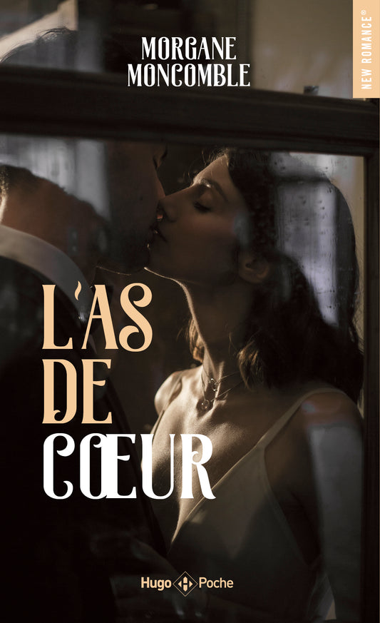 L’AS DE COEUR - Morgane Moncomble (POCHE)