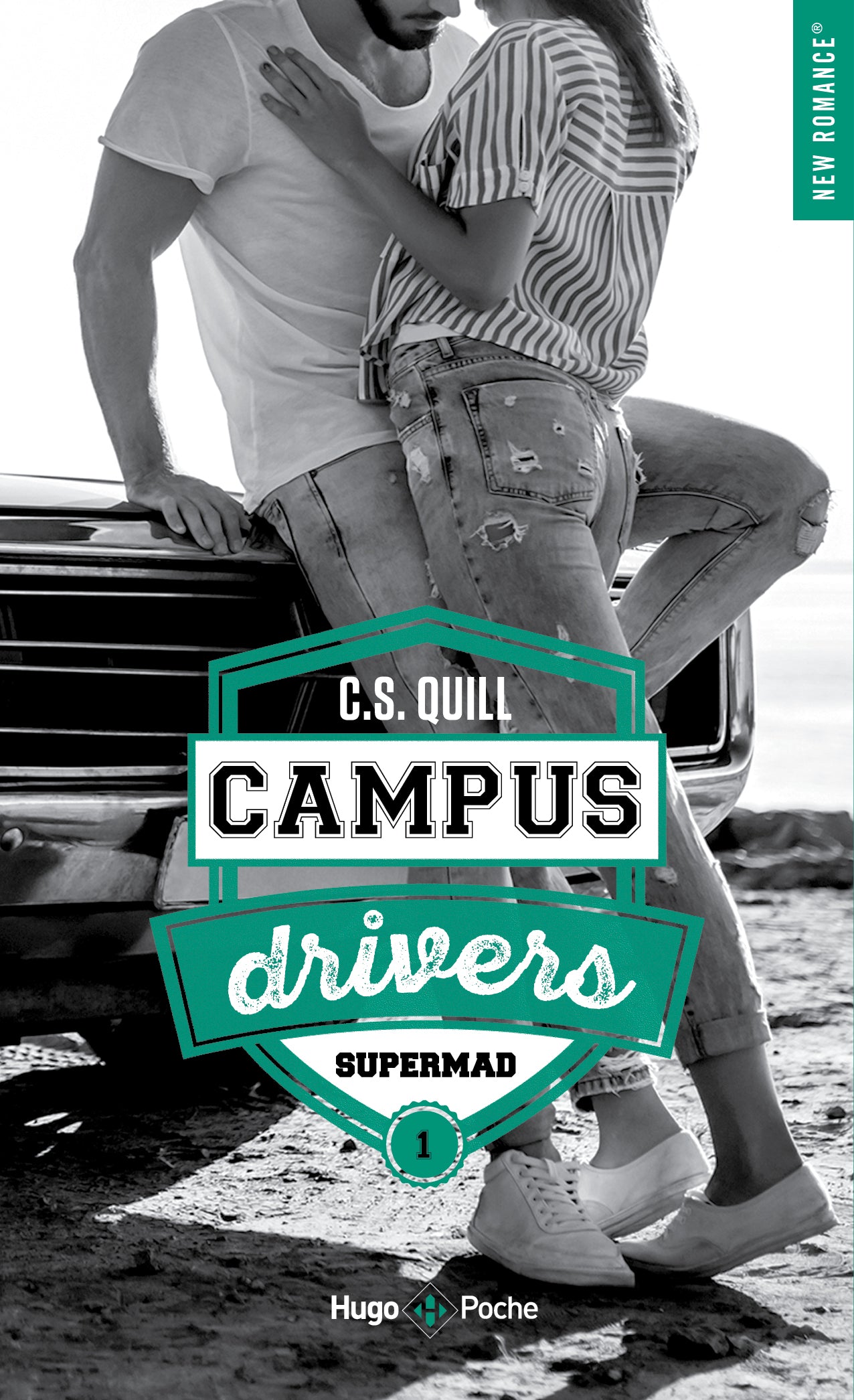 CAMPUS DRIVERS – TOME 1 SUPERMAD -  C.S Quill (POCHE)