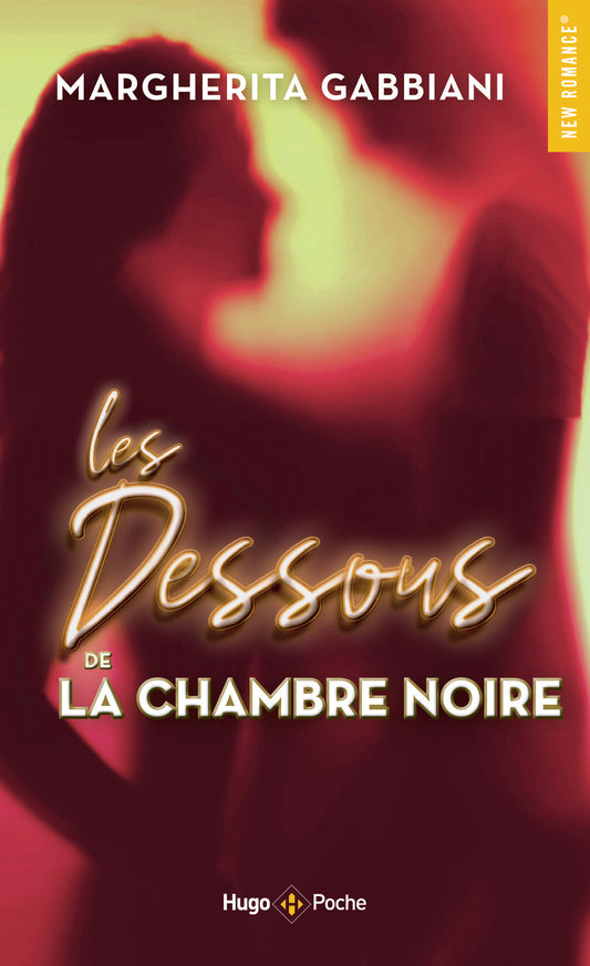LES DESSOUS DE LA CHAMBRE NOIRE - MARGHERITA GABBIANI (POCHE)