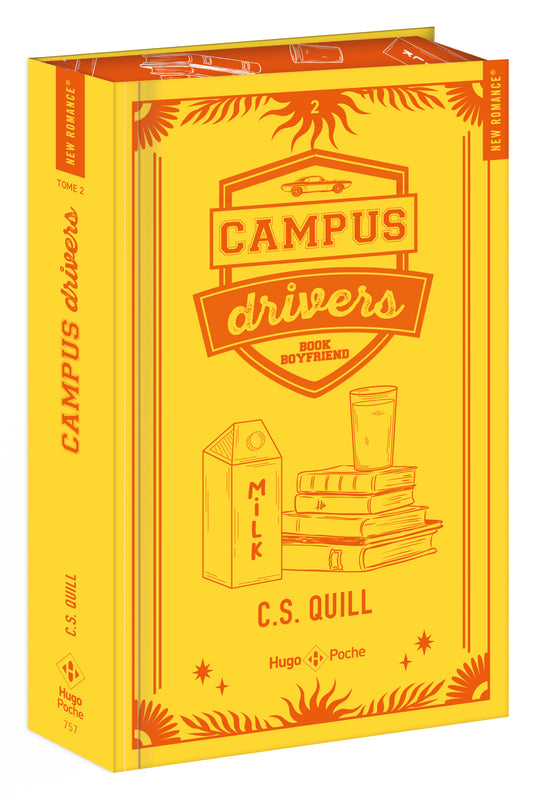 CAMPUS DRIVERS - TOME 2 - C.S QUILL (RELIÉ COLLECTOR POCHE)