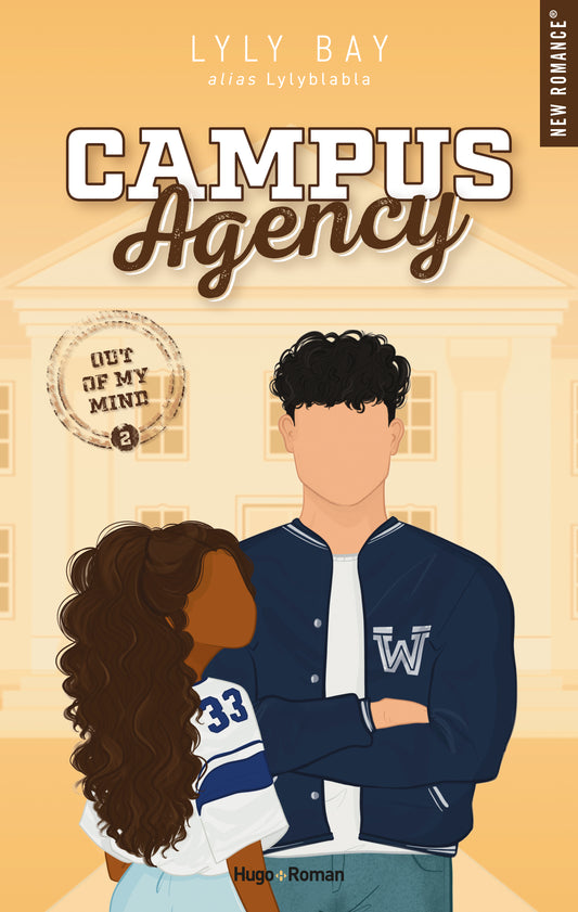 OUT OF MY MIND - CAMPUS AGENCY TOME 2 - LYLYBLABLA / LYLY BAY (GRAND FORMAT)