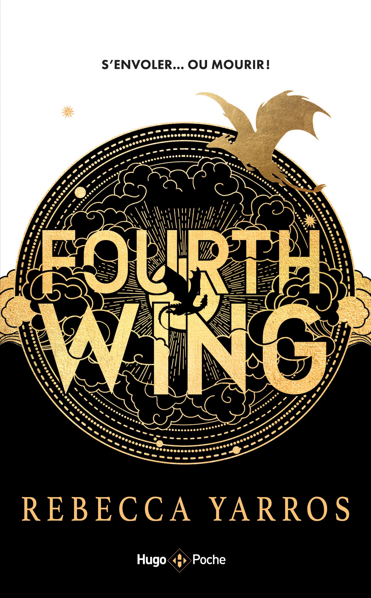 FOURTH WING TOME 1 -REBECCA YARROS ( POCHE )
