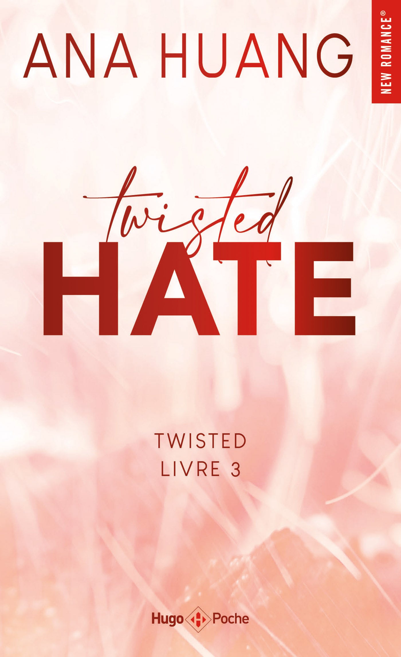 TWISTED HATE - ANA HUANG (POCHE)
