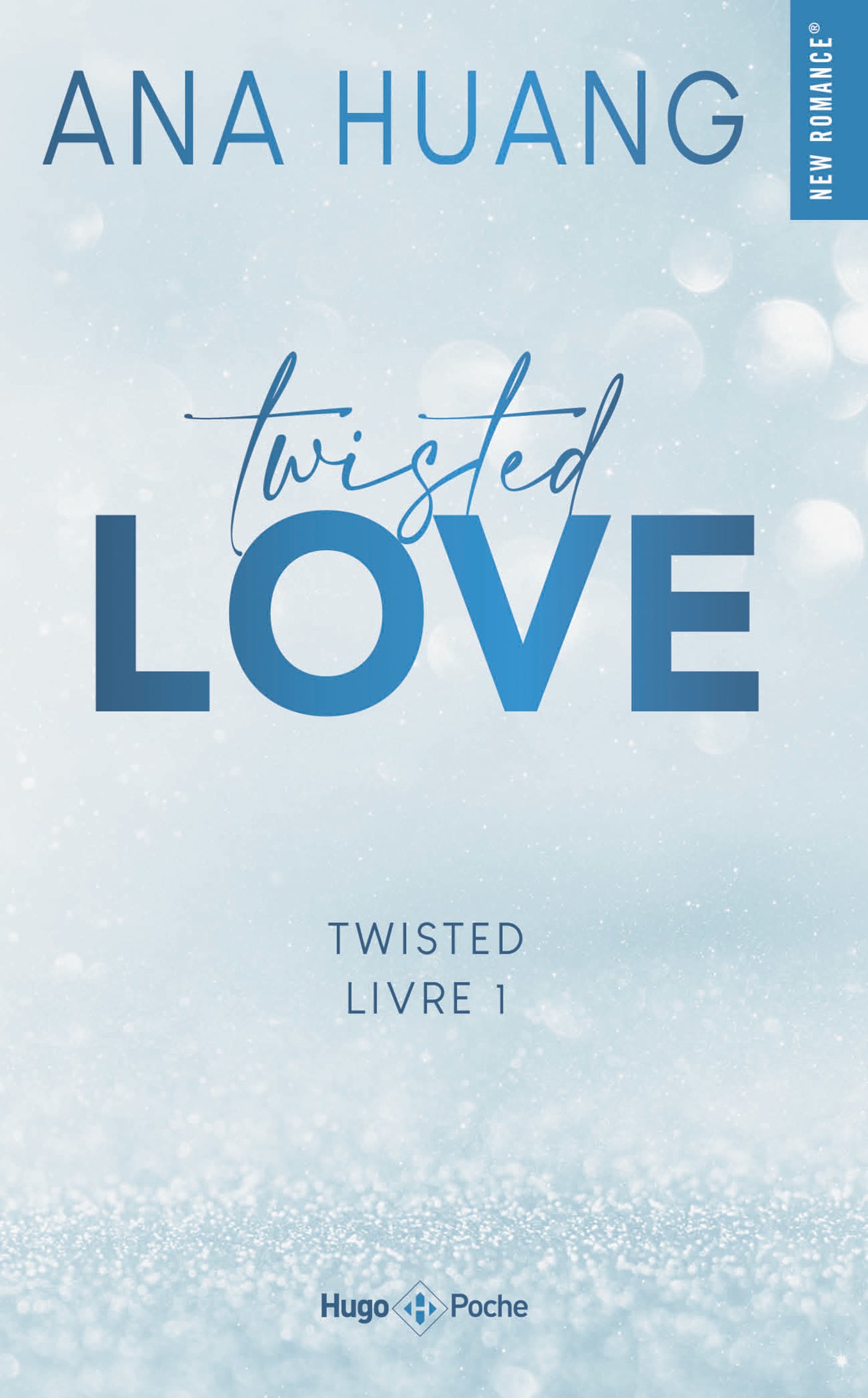 TWISTED LOVE - ANA HUANG - POCHE