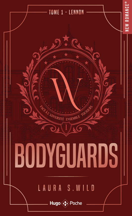BODYGUARDS TOME 1  - Laura S.WILD (POCHE)
