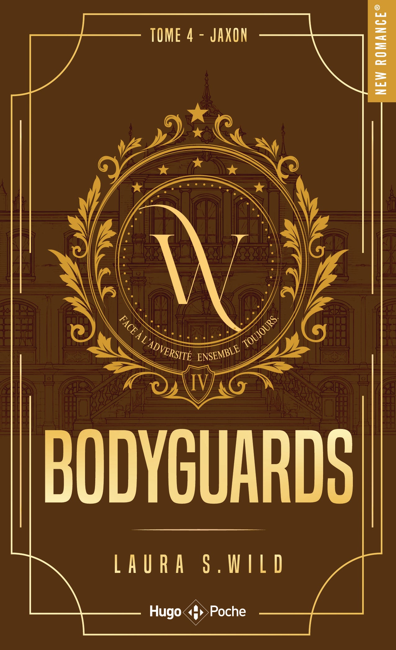 BODYGUARDS TOME 4 - Laura S.WILD (POCHE)