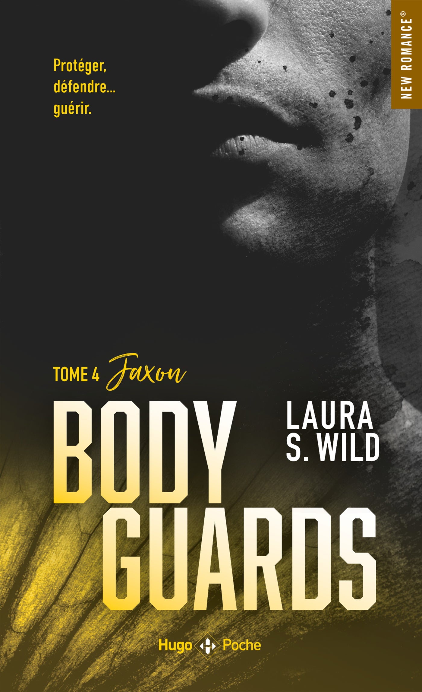 BODYGUARDS TOME 4 - Laura S.WILD (POCHE)