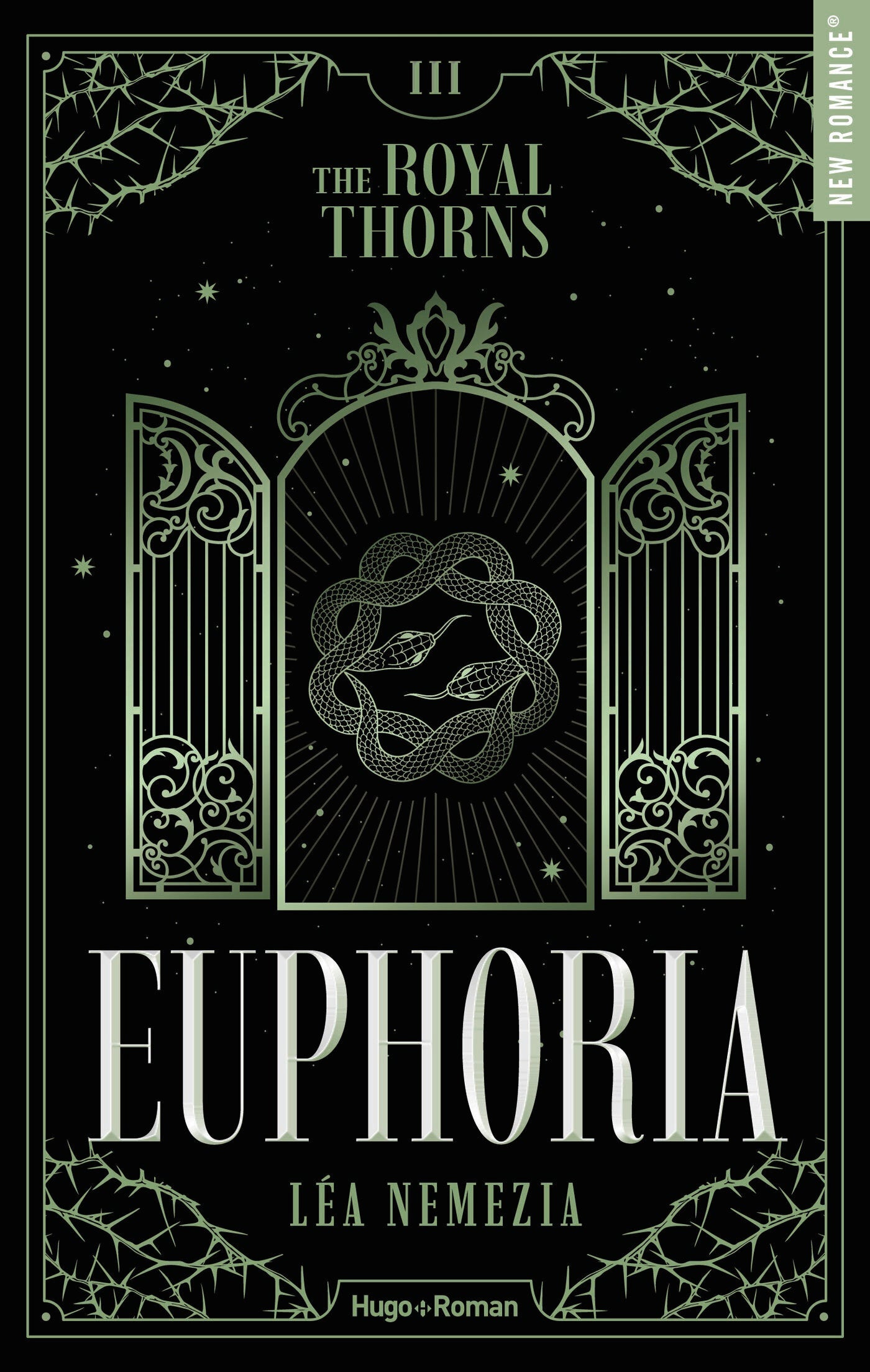 EUPHORIA - THE ROYAL THORNS TOME 3 - LEA NEMEZIA (grand format)