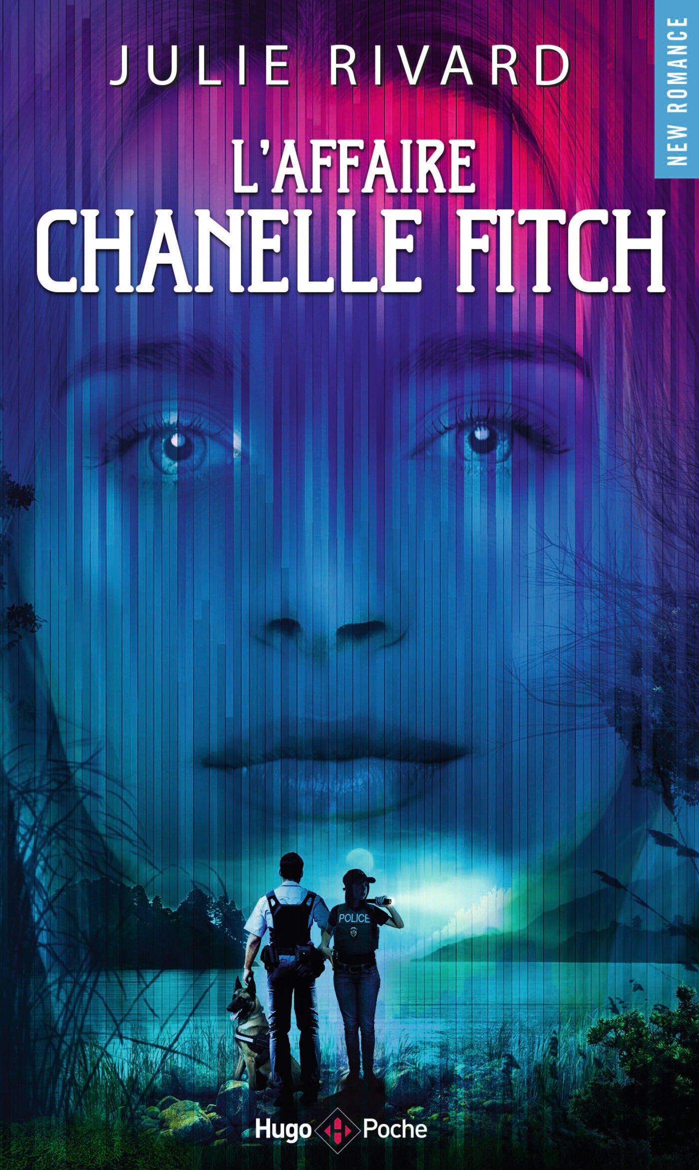 L'AFFAIRE CHANELLE FITCH - Julie Rivard (poche)