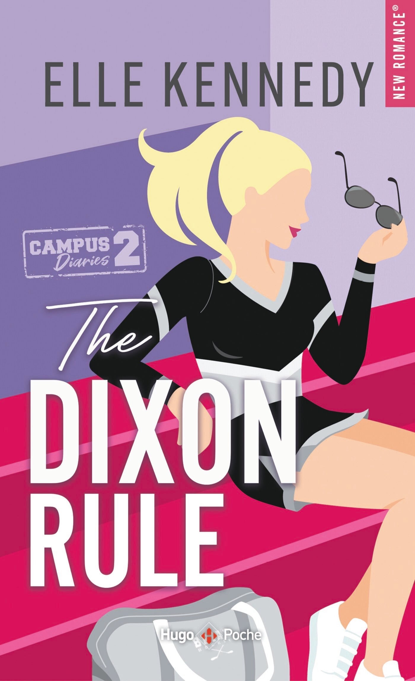 THE CAMPUS DIARIES TOME 2 - THE DIXON RULES - Elle Kennedy (poche)