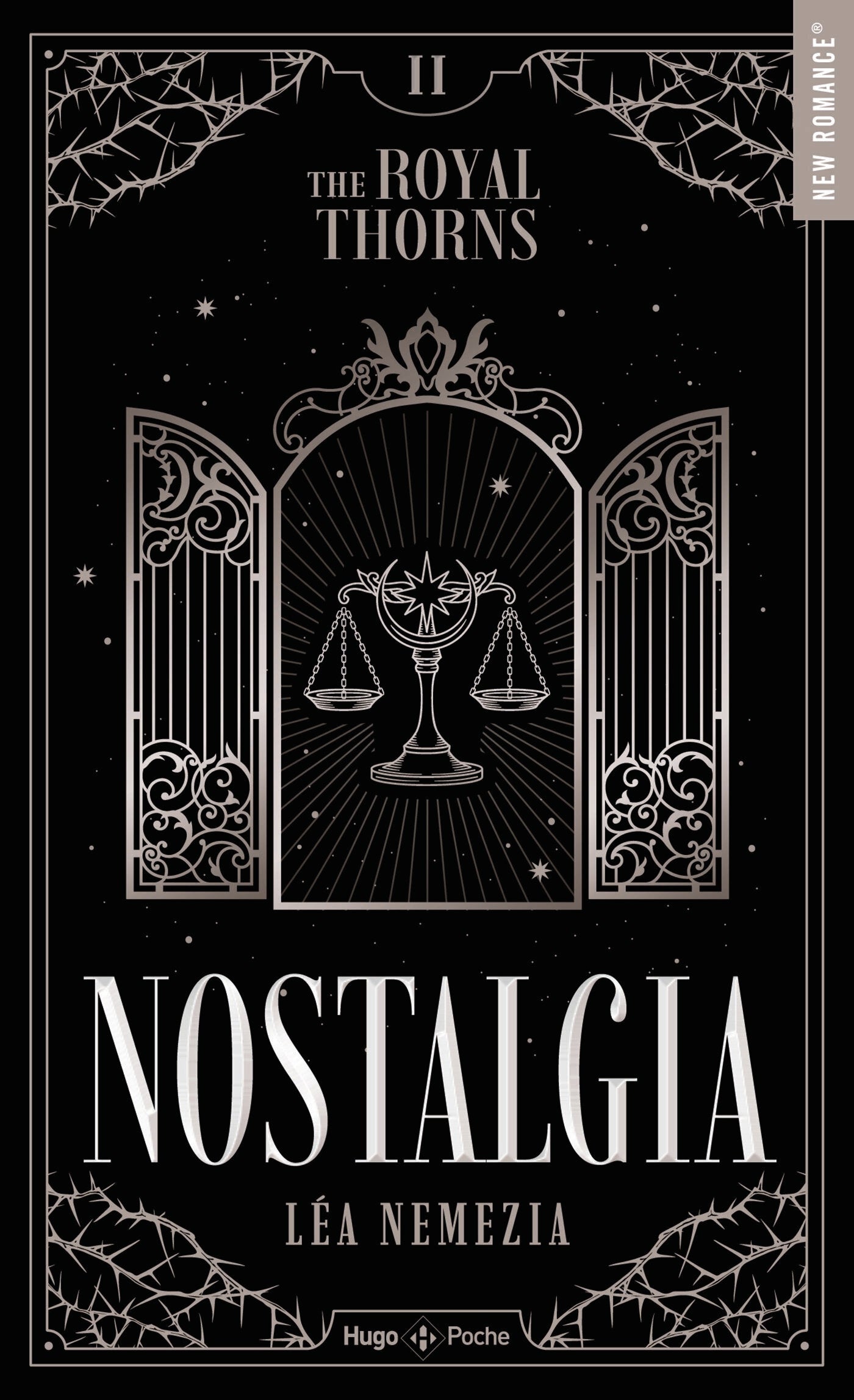 NOSTALGIA - THE ROYAL THORNS TOME 2 - LEA NEMEZIA (POCHE)