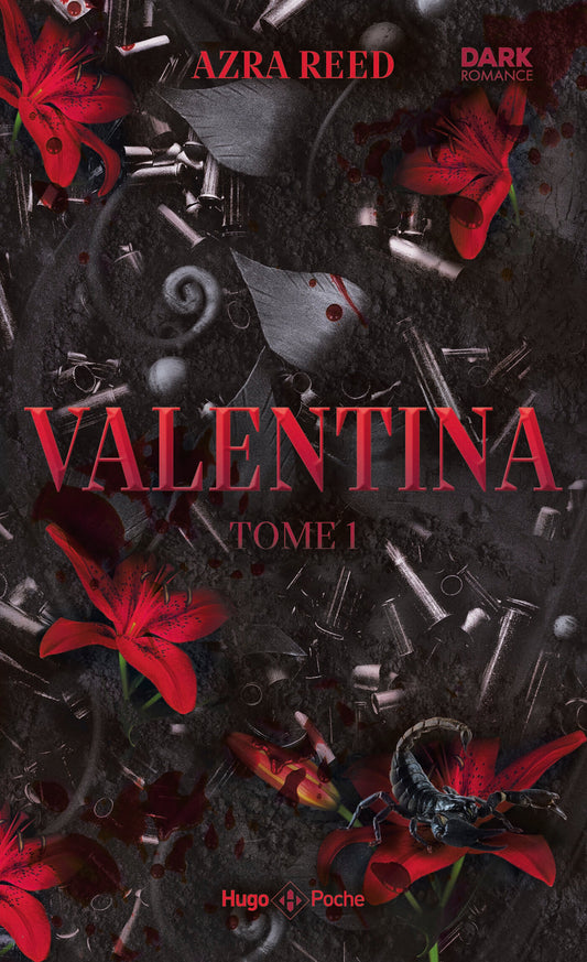 VALENTINA TOME 1 - AZRA REED (poche)