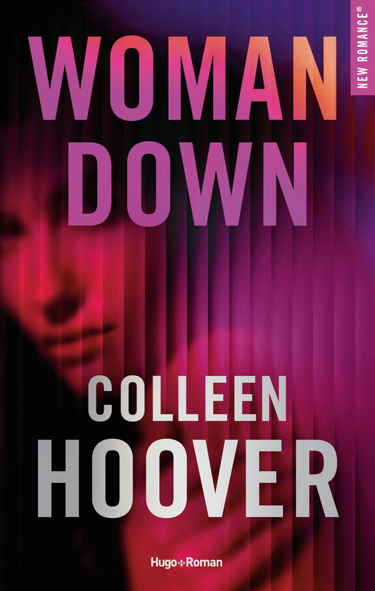 WOMAN DOWN VERSION FRANCAISE - Colleen Hoover (grand format)