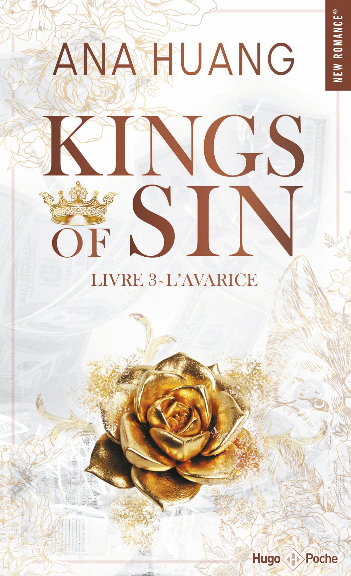 KINGS OF SIN TOME 3 - L'AVARICE - ANA HUANG (Poche)