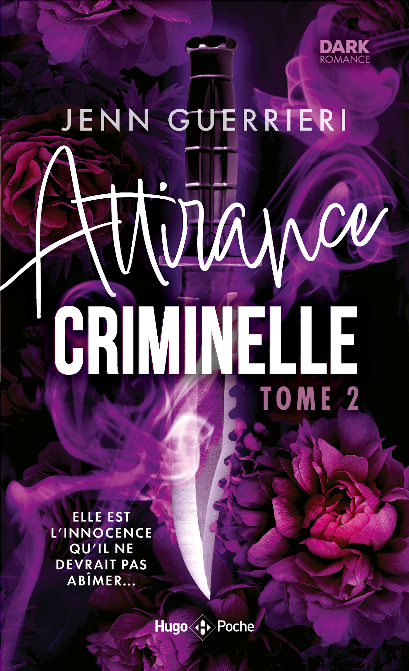 ATTIRANCE CRIMINELLE TOME 2 - JENN GUERRIERI  ( POCHE )