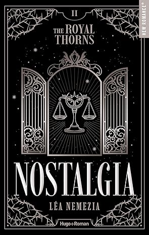 THE ROYAL THORNS TOME 2 - LEA NEMEZIA ( GRAND FORMAT )